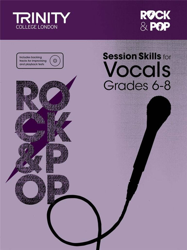 Trinity Rock & Pop Session Skills Vocals | Grades 6-8 (W/A)