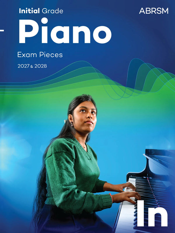 ABRSM Piano Exam Pieces 2027 & 2028 | Initial Grade