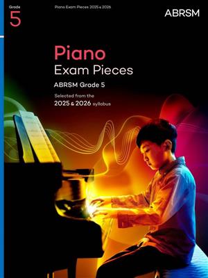 ABRSM Piano Exam Pieces 2025 & 2026 | Grade 5