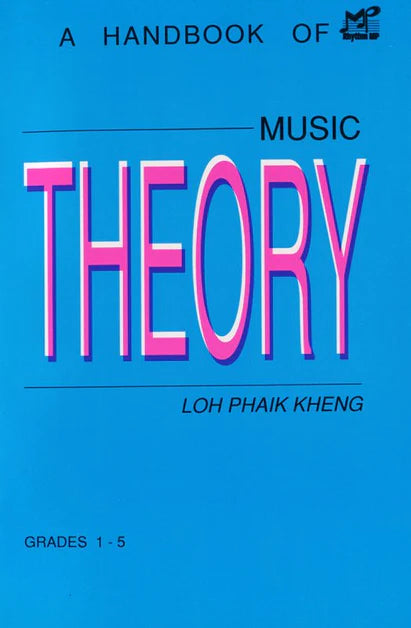 A Handbook of Music Theory | Grade 1 - 5