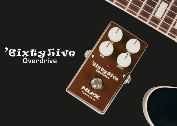 NUX 6ixty5ive｜過載破音效果器｜Overdrive Effect Pedal