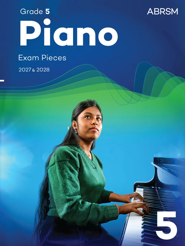 ABRSM Piano Exam Pieces 2027 & 2028 | Grade 5