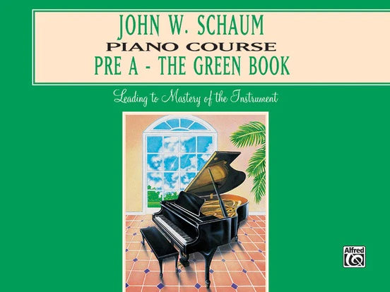 John W. Schaum Piano Course｜Pre-A: The Green Book