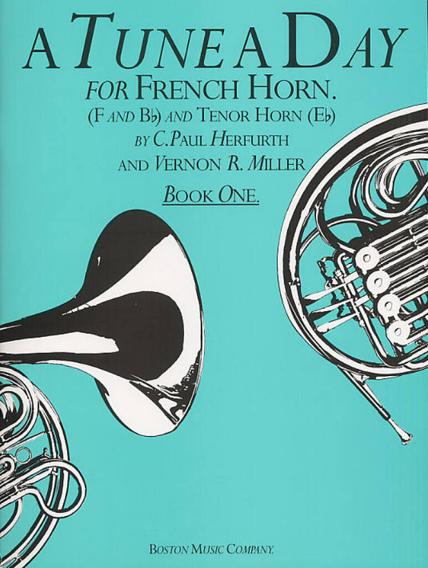 A Tune a Day: For French Horn | Book 1