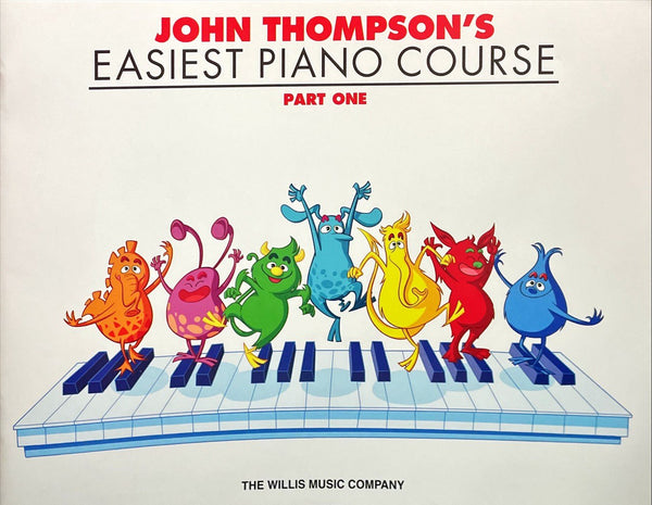 John Thompson's Easiest Piano Course - Part 1