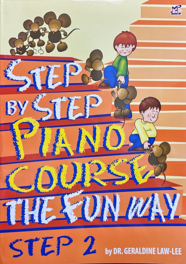 Step by Step Piano Course The Fun Way | Step 2