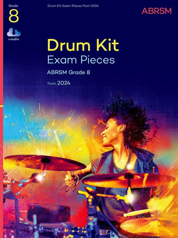 ABRSM: Drum Kit Exam Pack (from 2024) Me/Online Audio | Grade 8